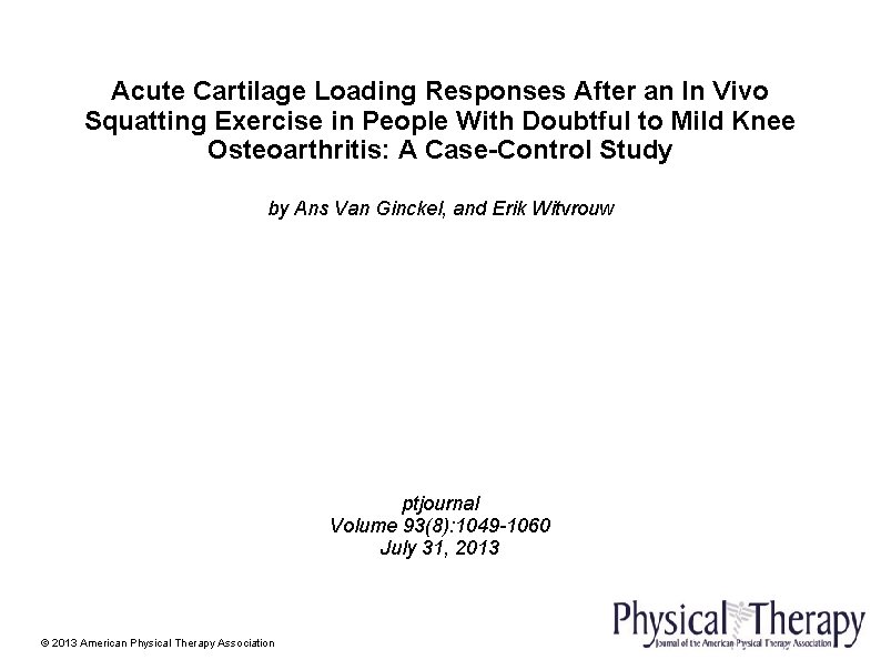 Acute Cartilage Loading Responses After an In Vivo Squatting Exercise in People With Doubtful