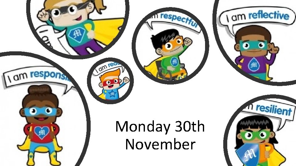 Monday 30 th November 