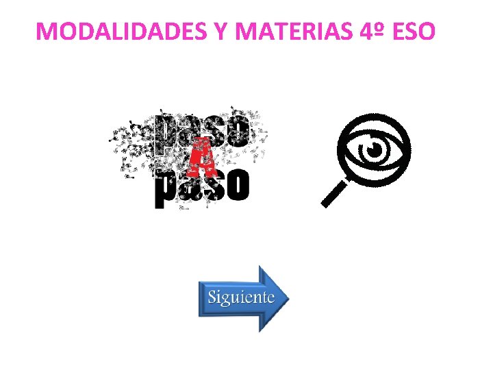 MODALIDADES Y MATERIAS 4º ESO 