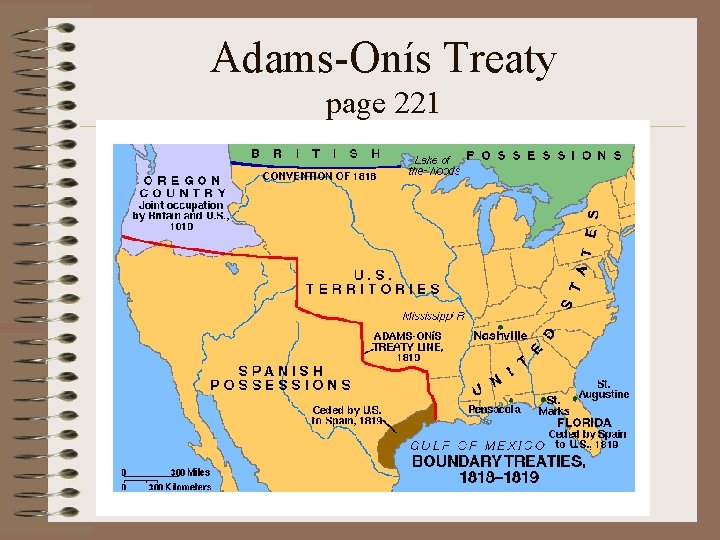 Adams-Onís Treaty page 221 