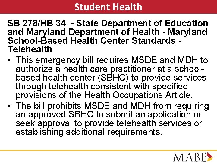 Student Health SB 278/HB 34 - State Department of Education and Maryland Department of