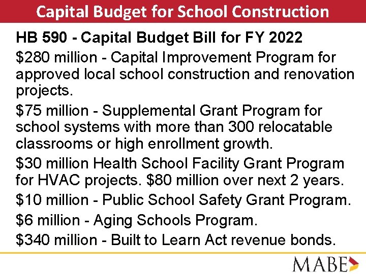 Capital Budget for School Construction HB 590 - Capital Budget Bill for FY 2022