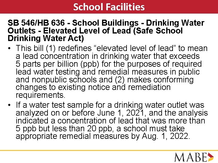 School Facilities SB 546/HB 636 - School Buildings - Drinking Water Outlets - Elevated