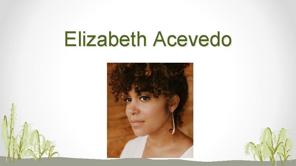 Elizabeth Acevedo 