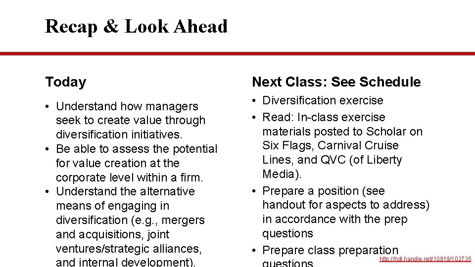 Recap & Look Ahead Today Next Class: See Schedule • Understand how managers seek Recap & Look Ahead Today Next Class: See Schedule • Understand how managers seek