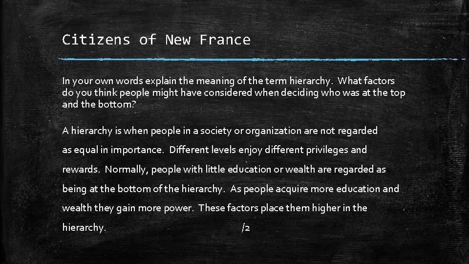 Citizens of New France In your own words explain the meaning of the term