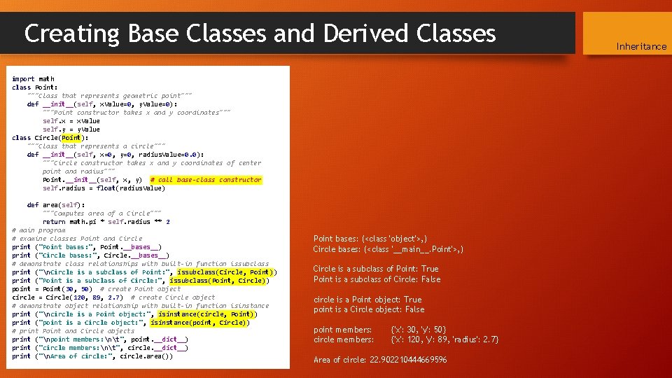 Creating Base Classes and Derived Classes import math class Point: """Class that represents geometric