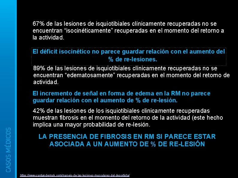  67% de las lesiones de isquiotibiales clínicamente recuperadas no se encuentran “isocinéticamente” recuperadas