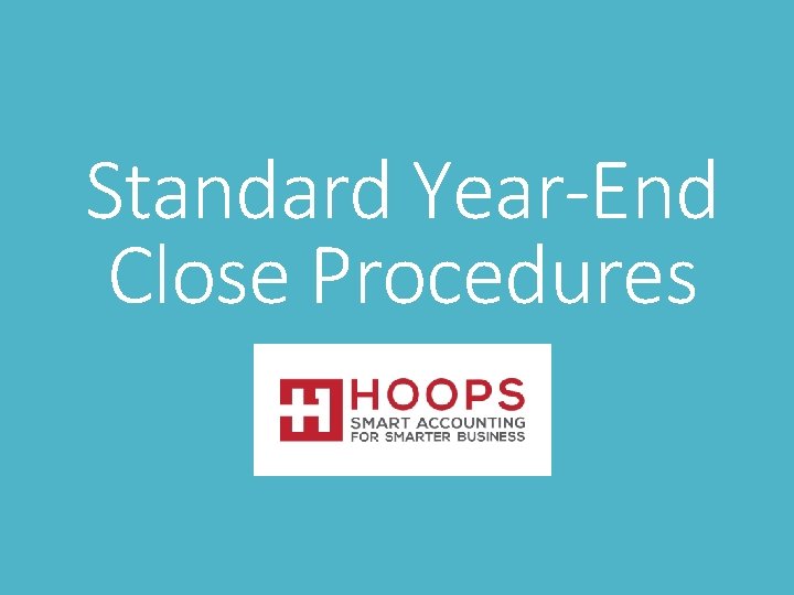 Standard Year-End Close Procedures 