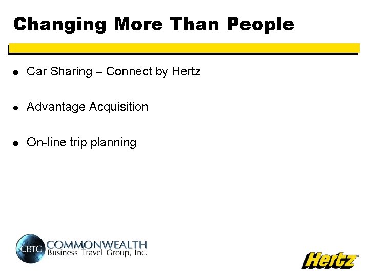 Changing More Than People l Car Sharing – Connect by Hertz l Advantage Acquisition