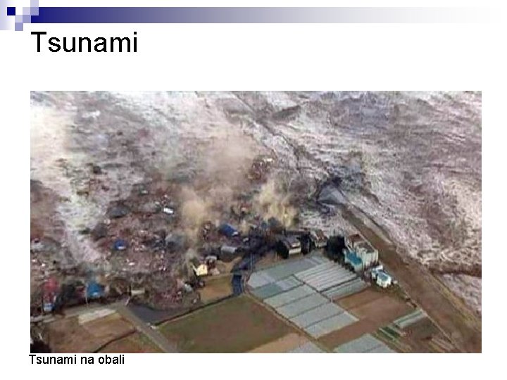 Tsunami na obali 