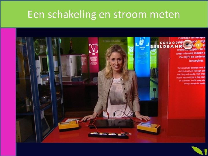 Een schakeling en stroom meten 