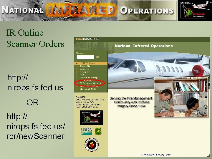 IR Online Scanner Orders http: // nirops. fed. us OR http: // nirops. fed.