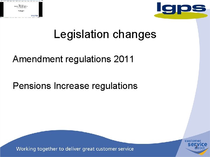 Legislation changes Amendment regulations 2011 Pensions Increase regulations 3 