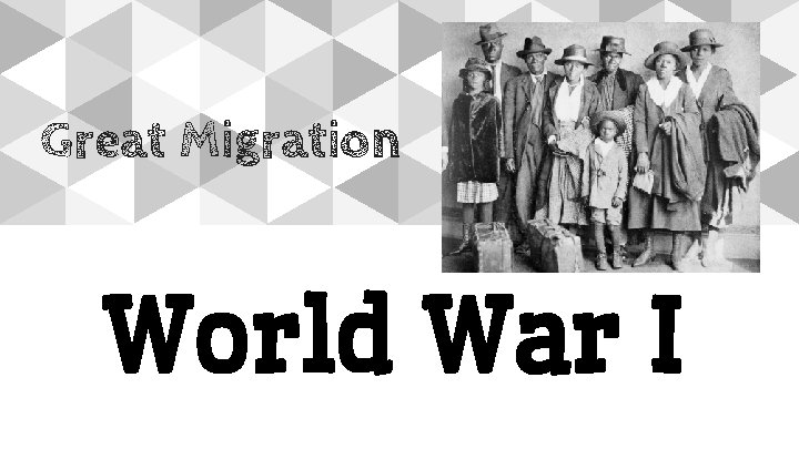 Great Migration World War I 