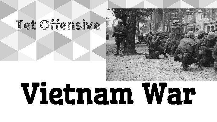 Tet Offensive Vietnam War 