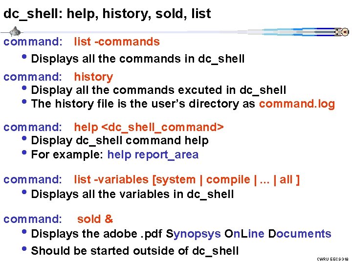 dc_shell: help, history, sold, list command: list -commands • Displays all the commands in