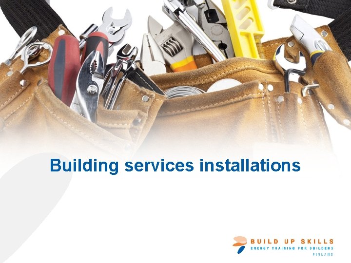 Building services installations 