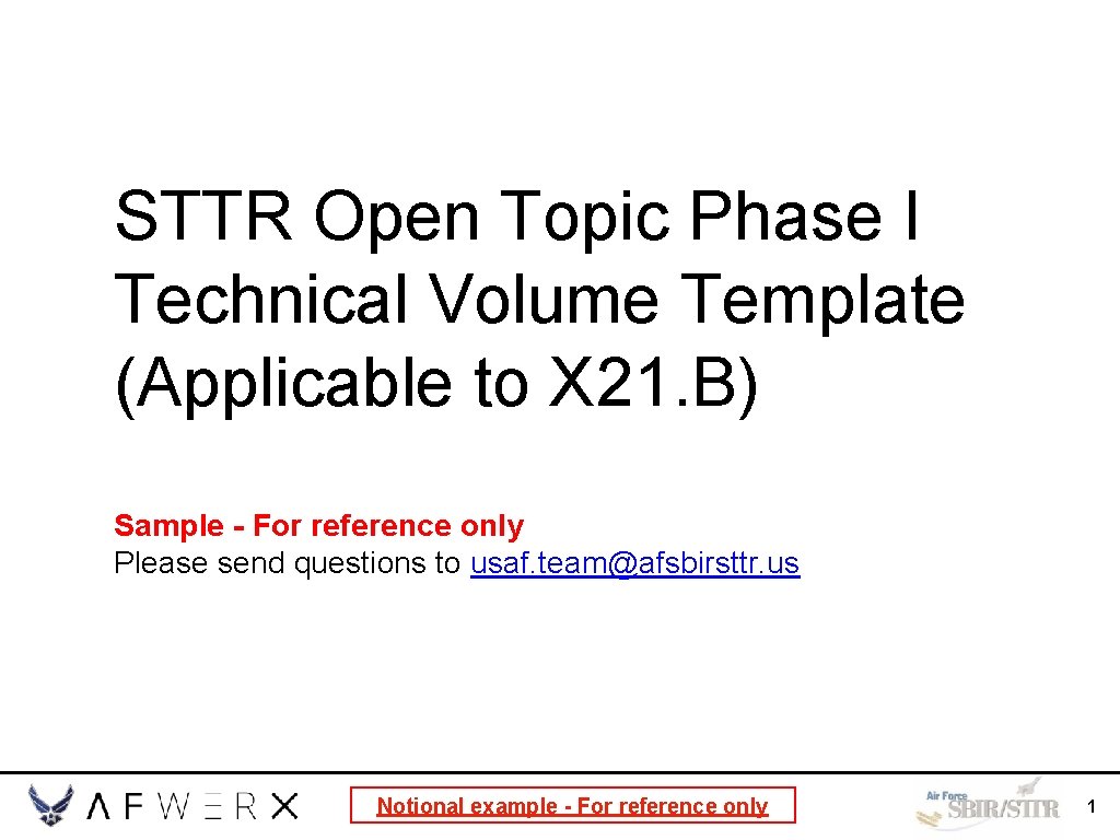 STTR Open Topic Phase I Technical Volume Template (Applicable to X 21. B) Sample