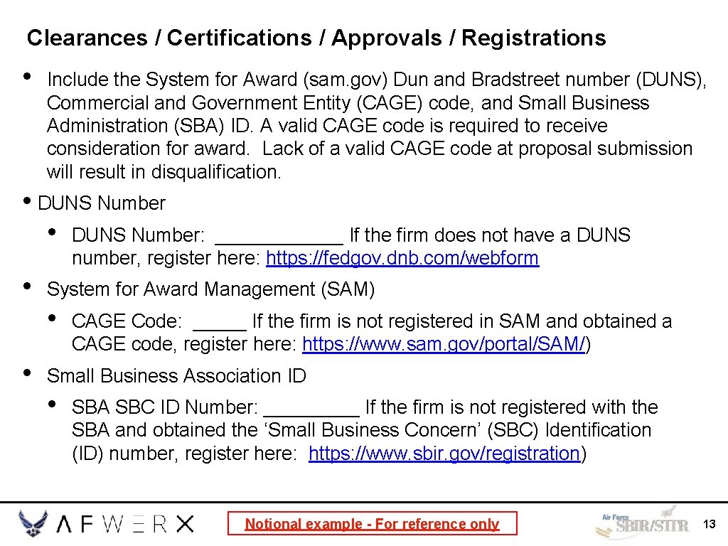 Clearances / Certifications / Approvals / Registrations • Include the System for Award (sam.