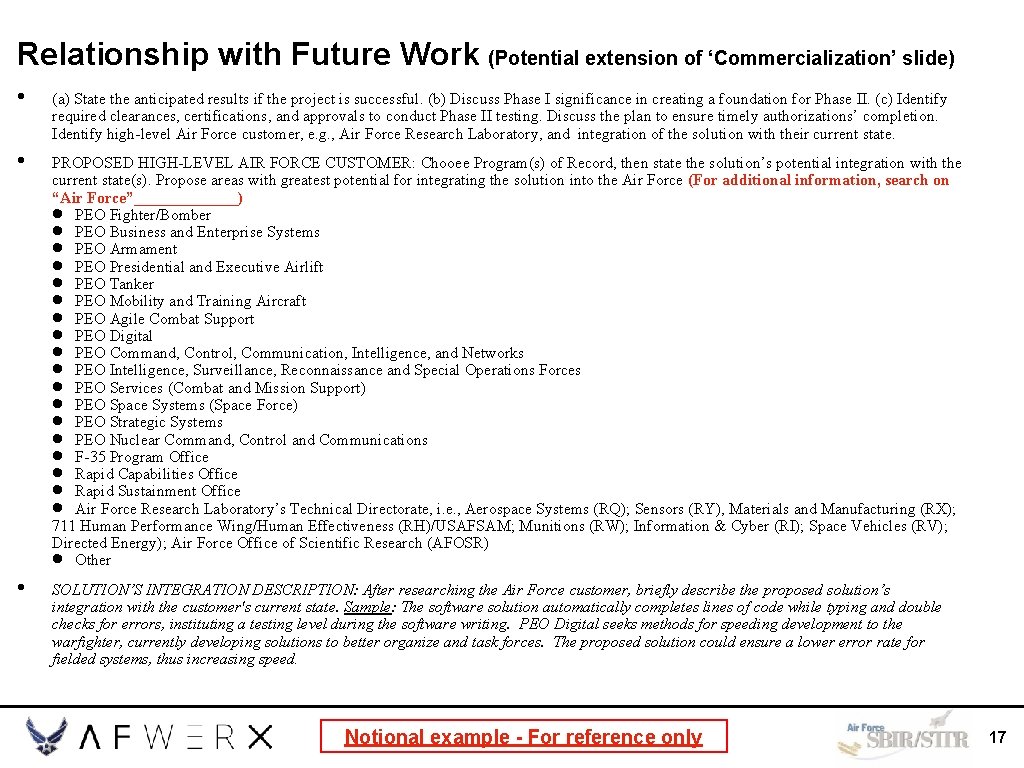 Relationship with Future Work (Potential extension of ‘Commercialization’ slide) • (a) State the anticipated