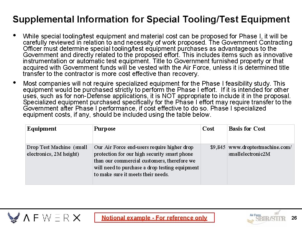 Supplemental Information for Special Tooling/Test Equipment • • While special tooling/test equipment and material