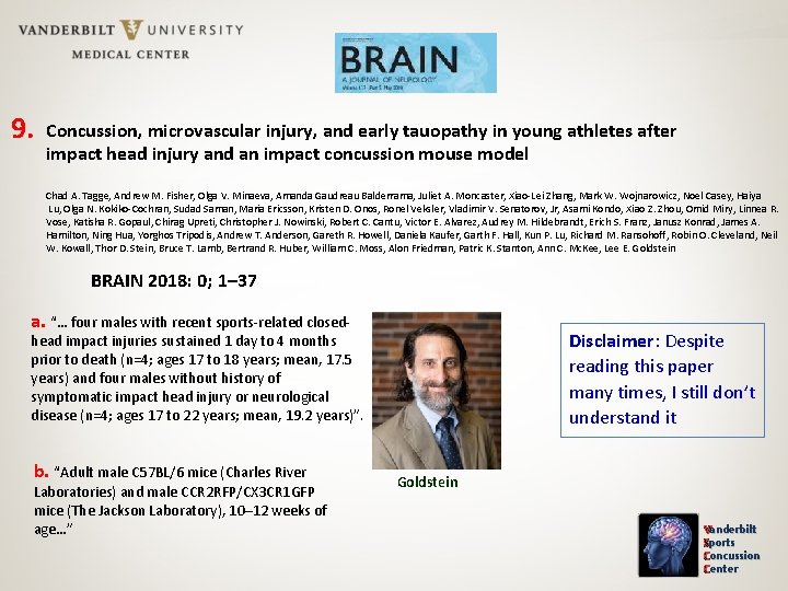 9. Concussion, microvascular injury, and early tauopathy in young athletes after impact head injury
