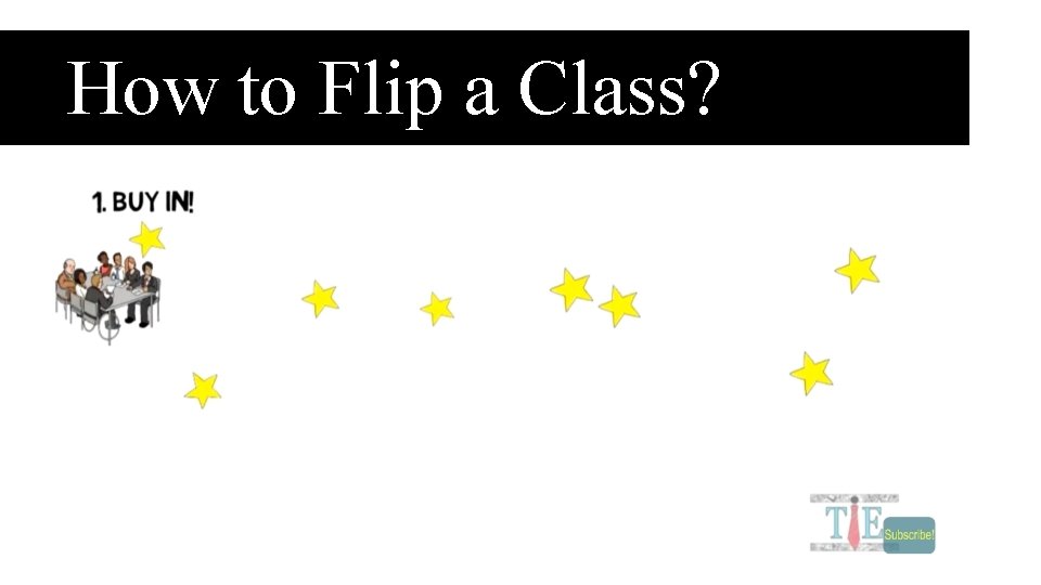 How to Flip a Class? 