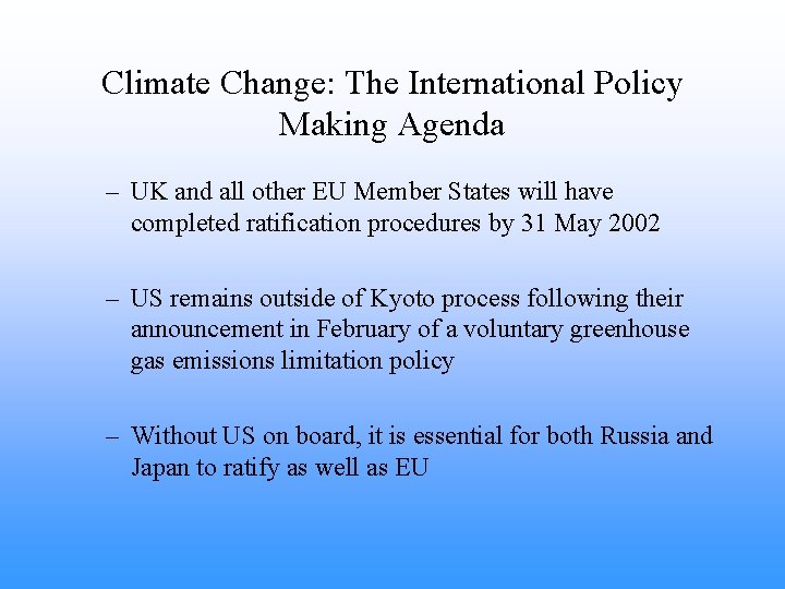 Climate Change: The International Policy Making Agenda – UK and all other EU Member