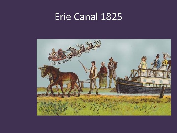 Erie Canal 1825 