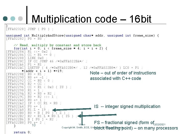 Multiplication code – 16 bit Note – out of order of instructions associated with