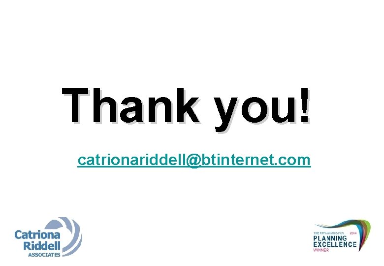 Thank you! catrionariddell@btinternet. com 