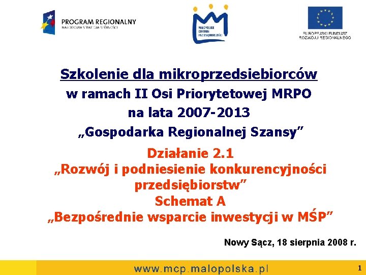 Szkolenie dla mikroprzedsiebiorców w ramach II Osi Priorytetowej MRPO na lata 2007 -2013 „Gospodarka