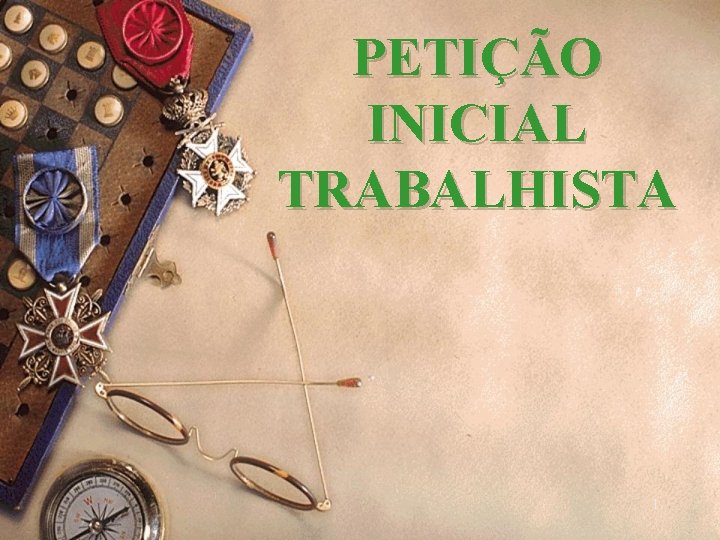 PETIÇÃO INICIAL TRABALHISTA 1 