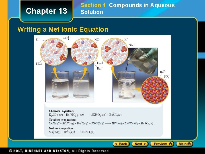 Chapter 13 Section 1 Compounds in Aqueous Solution Writing a Net Ionic Equation Chapter 13 Section 1 Compounds in Aqueous Solution Writing a Net Ionic Equation