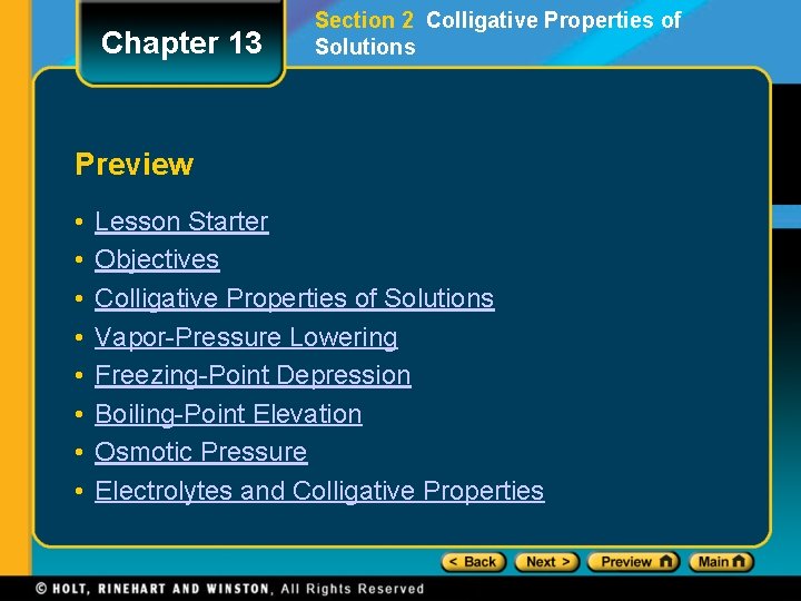 Chapter 13 Section 2 Colligative Properties of Solutions Preview • • Lesson Starter Objectives Chapter 13 Section 2 Colligative Properties of Solutions Preview • • Lesson Starter Objectives