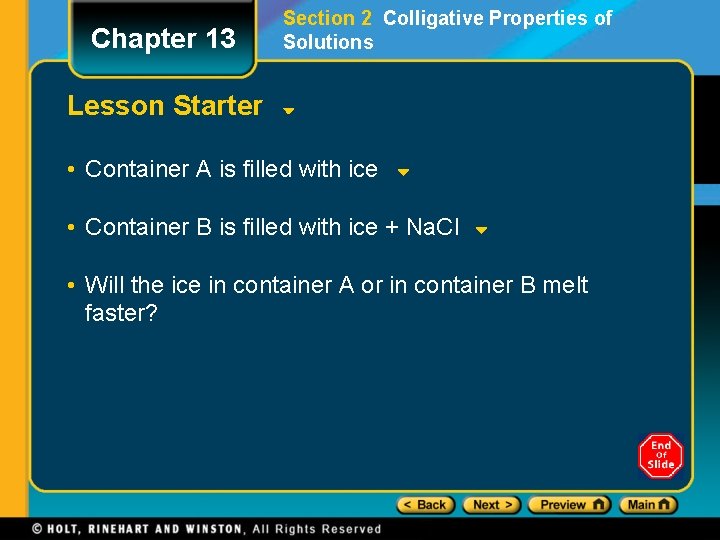 Chapter 13 Section 2 Colligative Properties of Solutions Lesson Starter • Container A is Chapter 13 Section 2 Colligative Properties of Solutions Lesson Starter • Container A is