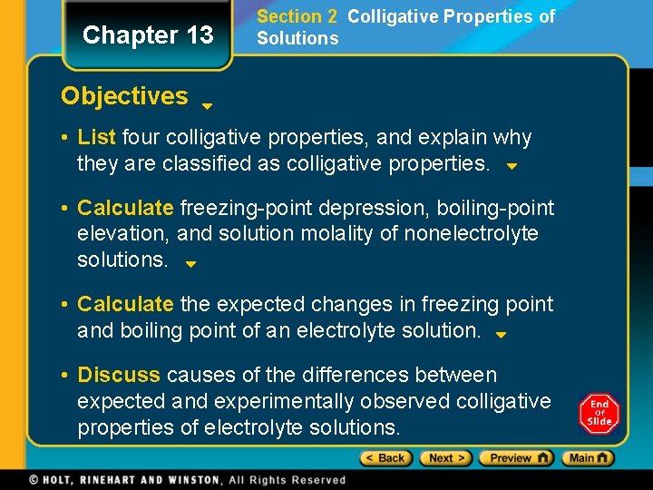 Chapter 13 Section 2 Colligative Properties of Solutions Objectives • List four colligative properties, Chapter 13 Section 2 Colligative Properties of Solutions Objectives • List four colligative properties,