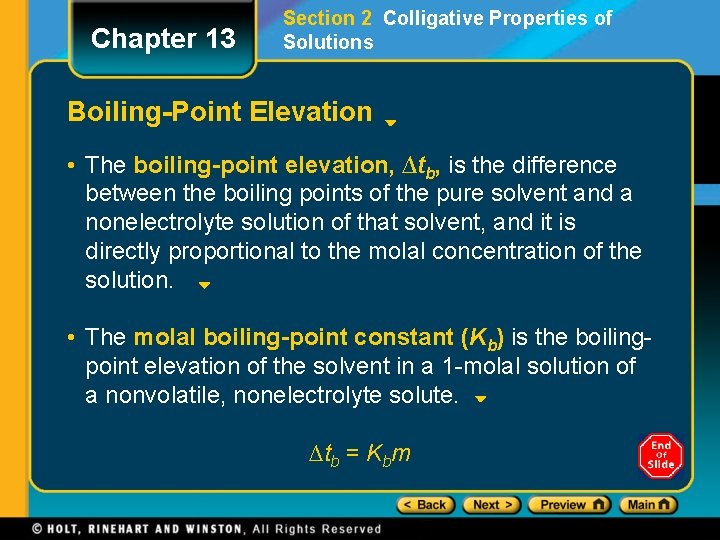Chapter 13 Section 2 Colligative Properties of Solutions Boiling-Point Elevation • The boiling-point elevation, Chapter 13 Section 2 Colligative Properties of Solutions Boiling-Point Elevation • The boiling-point elevation,