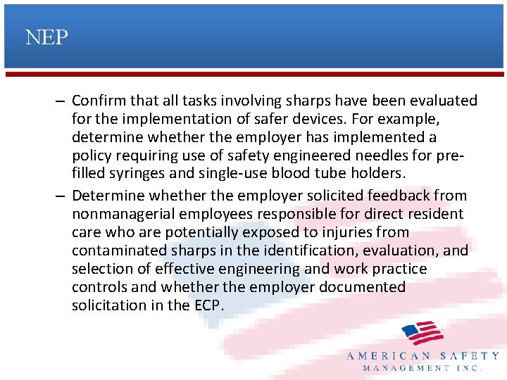 NEP – Confirm that all tasks involving sharps have been evaluated for the implementation