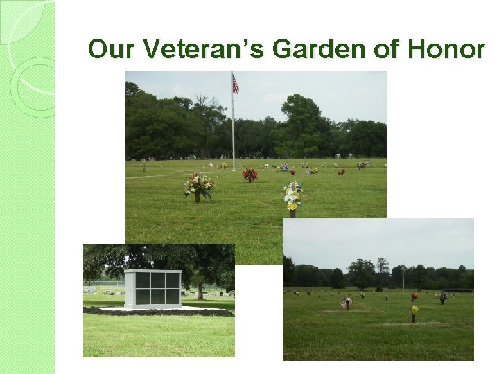 Our Veteran’s Garden of Honor 