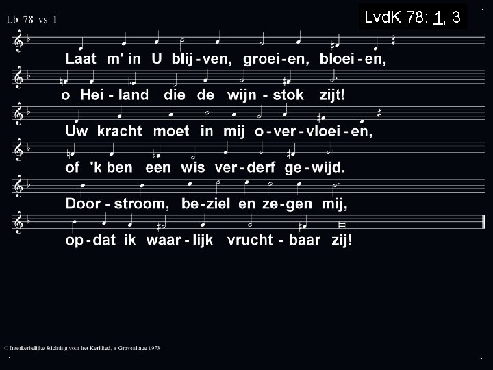 Lvd. K 78: 1, 3 . . . 