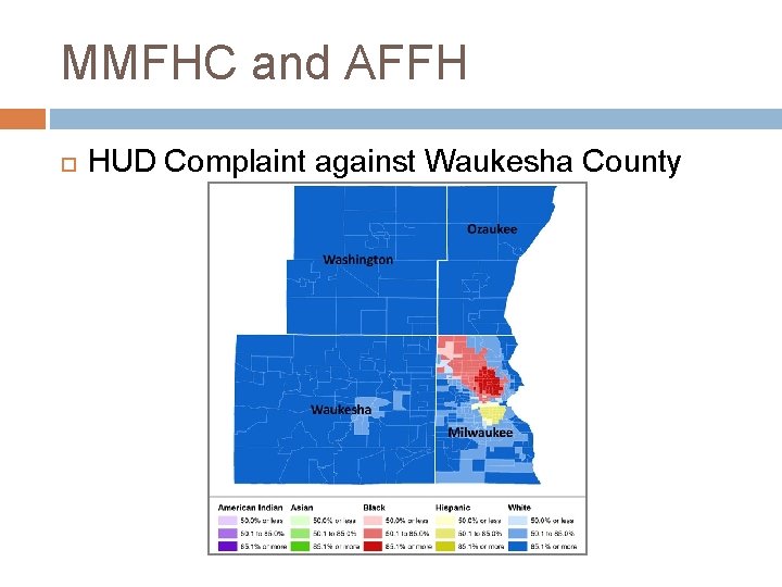 MMFHC and AFFH HUD Complaint against Waukesha County 