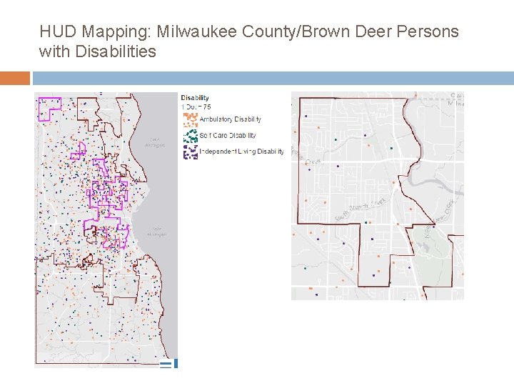 HUD Mapping: Milwaukee County/Brown Deer Persons with Disabilities 