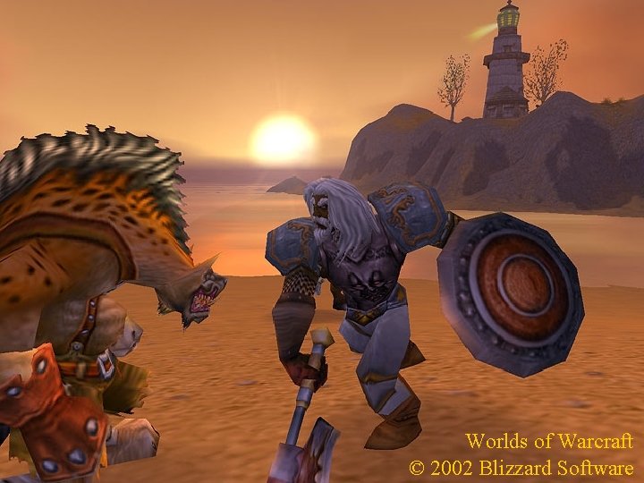 Worlds of Warcraft © 2002 Blizzard Software 