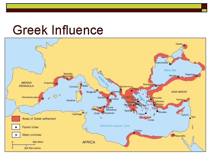 Greek Influence Greek Influence