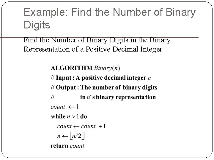 Example: Find the Number of Binary Digits in the Binary Representation of a Positive