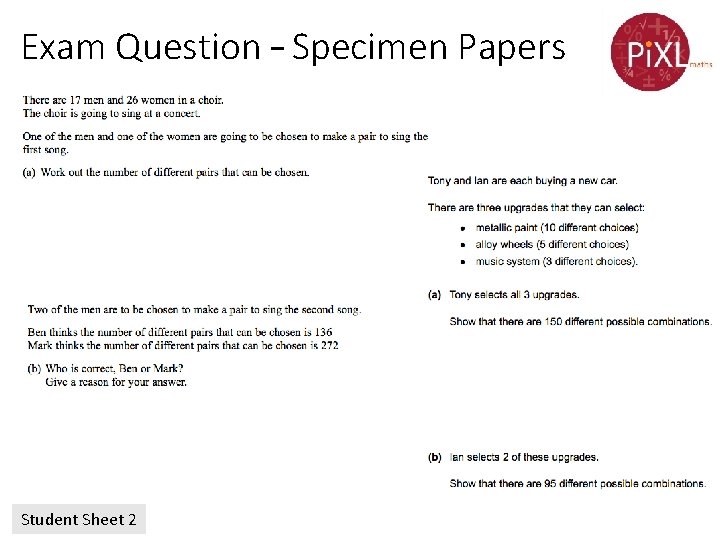 Exam Question – Specimen Papers Student Sheet 2 