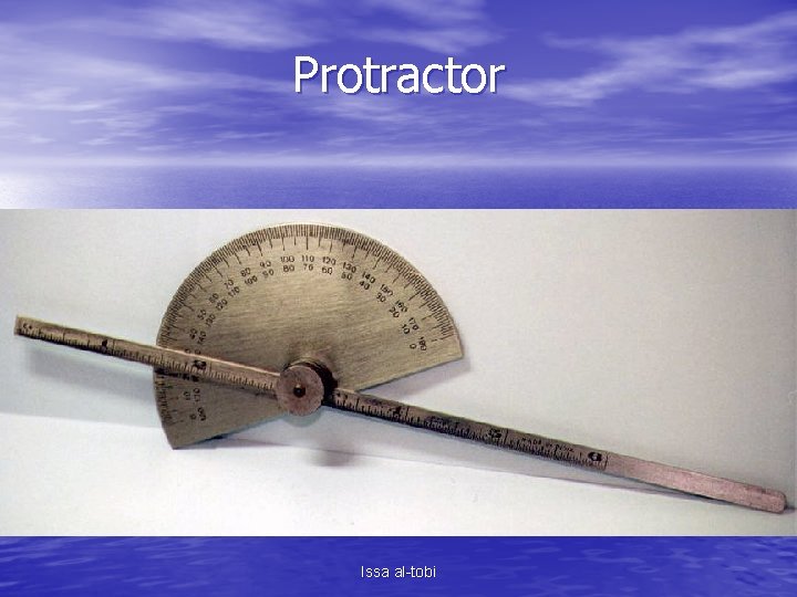 Protractor Issa al-tobi 