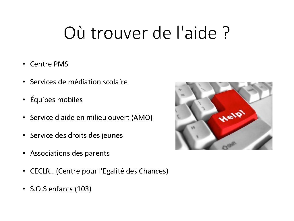 Où trouver de l'aide ? • Centre PMS • Services de médiation scolaire •